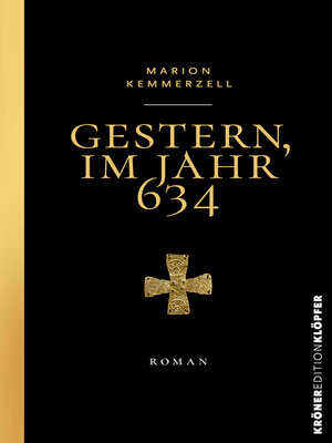 cover image of Gestern, im Jahr 634
